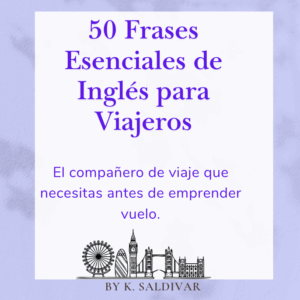 50 frases esenciales de inglés para viajeros